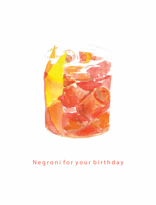 'Negroni for your birthday’ Birthday Greeting Card
